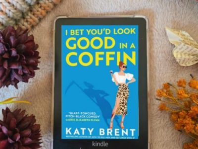 Book Review – I bet You’d Look Good in a Coffin by Katy&nbsp;Brent