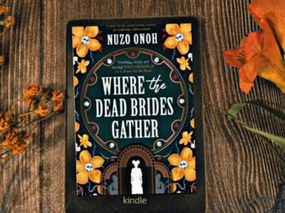 Book Review – Where the Dead Brides Gather by Nuzo&nbsp;Onoh